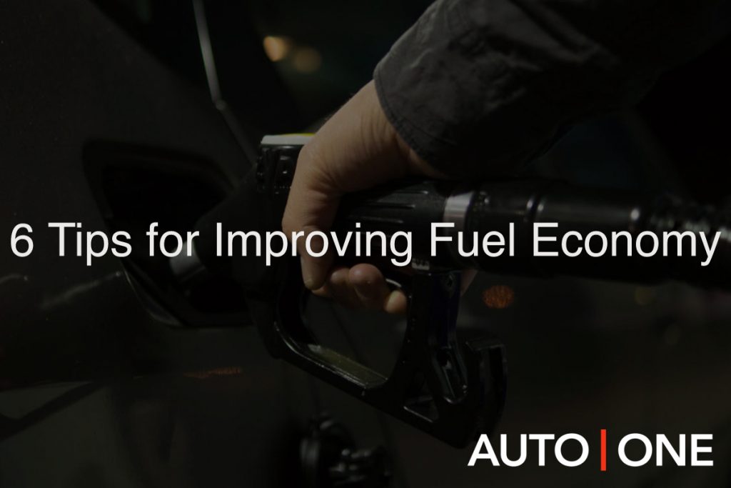 6 Tips for Improving Fuel Economy