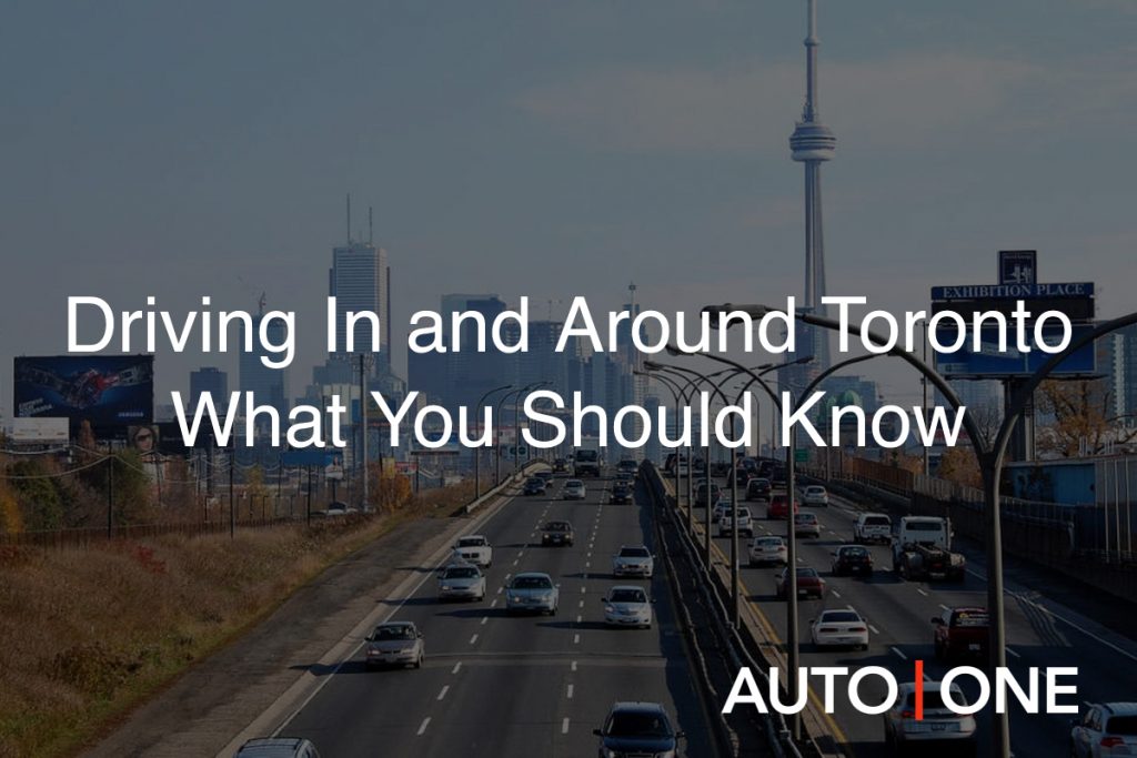 Driving In and Around Toronto What You Should Know